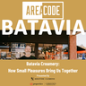 Batavia Creamery: How Small Pleasures Bring Us Together