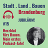 Herzblut fürs Bauen. Mein erstes Podcast-Jahr!
